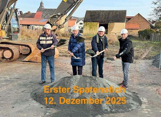 erster Spatenstich 12. Dez. 25