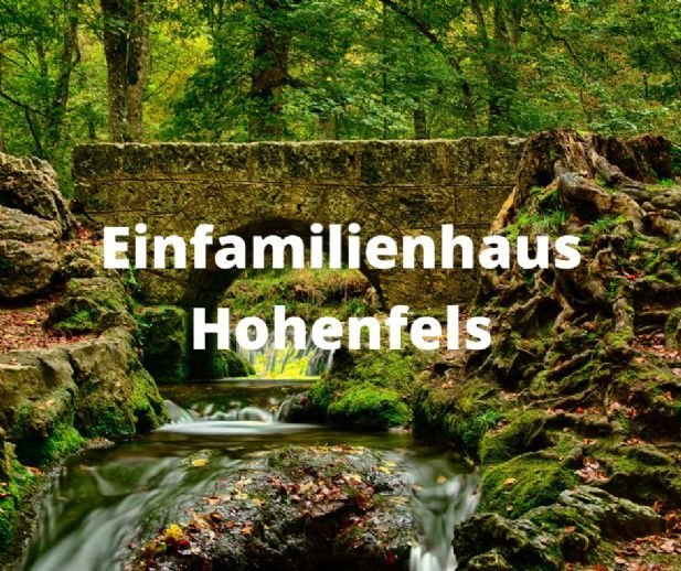 Einfamilienhaus Hohenfels