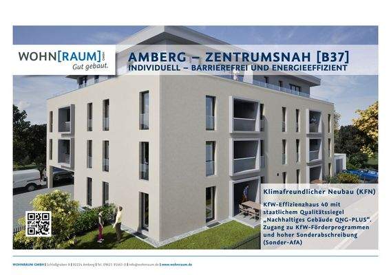 Das Neubauprojekt AMBERG ZENTRUMSNAH []B37]