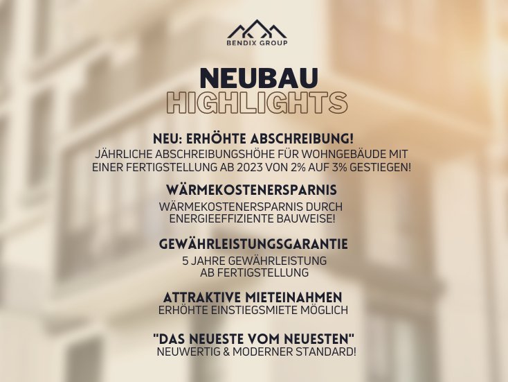 Neubau Highlights