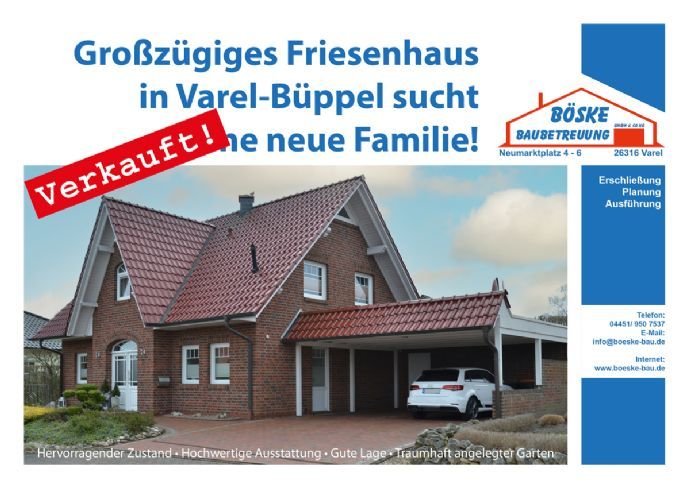 Repräsentatives Friesenhaus im Top-Zustand! Attraktive Lage in Varel-Büppel!