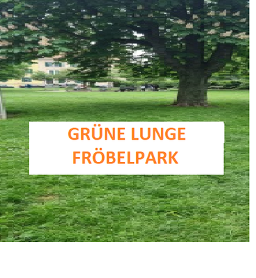Grüne Lunge Fröbelpark.png
