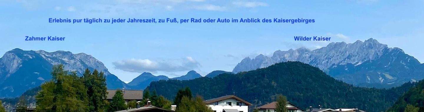 Täglich im Angesicht des Kaisergebirges