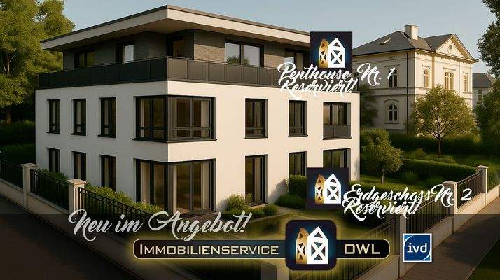 Penthouse Nr. 3 Reserviert! EG Nr. 2 Reserviert!