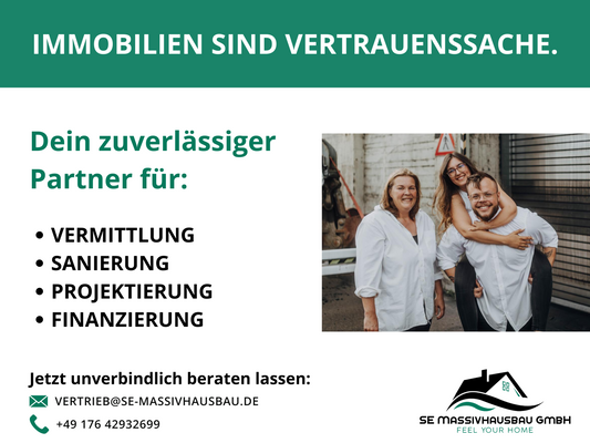 IMMOBILIEN SIND VERTRAUENSSACHE